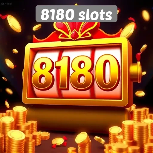 Apa yang Membuat 8180 Slots Menjadi Pilihan Utama Pemain